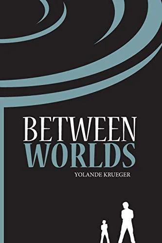 Between Worlds