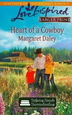 Heart of a Cowboy
