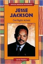 Jesse Jackson: Civil Rights Activist
