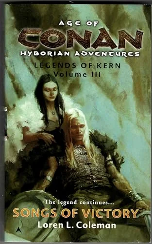 Age of Conan: Songs of Victory: Legends of Kern, Volume III