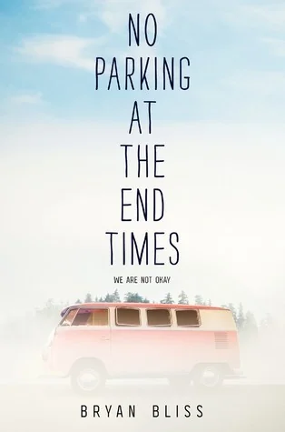 No Parking at the End Times