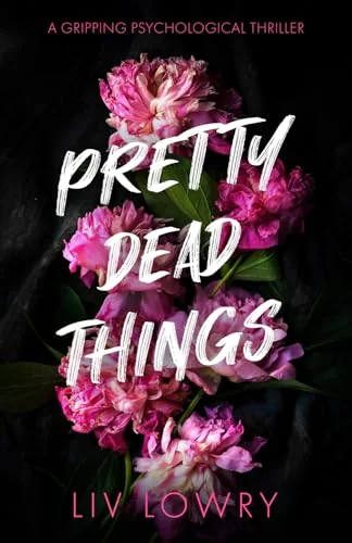 Pretty Dead Things