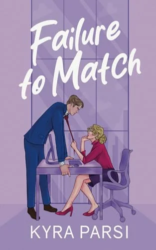 Failure to Match (Bad Billionaire Bosses)