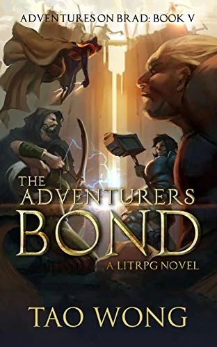 The Adventurer's Bond: Book 5 of the Adventures on Brad