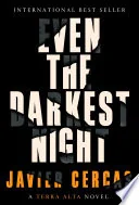 Even the Darkest Night