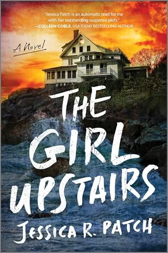 The Girl Upstairs: A Gritty Psychological Thriller About a Missing Person in Small-Town Maine
