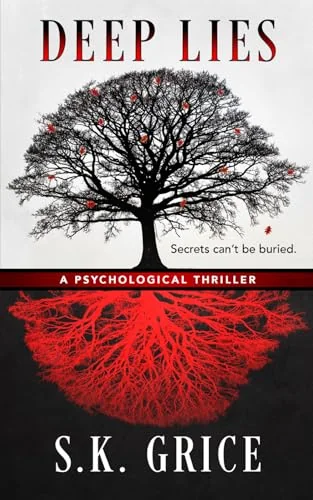 Deep Lies: a psychological thriller
