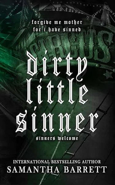 Dirty Little Sinner