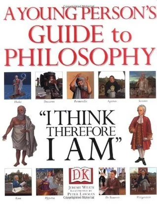 A Young Person's Guide To Philosophy