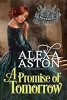 A Promise of Tomorrow