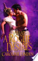 What A Rogue Desires