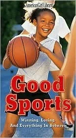Good Sports: Winning, Losing, and Everything in Between
