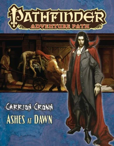 Pathfinder Adventure Path #47: Ashes at Dawn