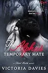 The Alpha's Temporary Mate