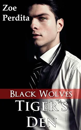 Tiger's Den: Black Wolves