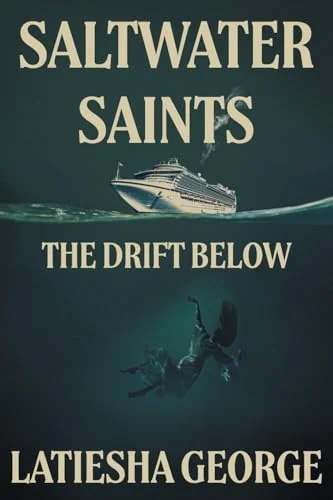 Saltwater Saints: The Drift Below
