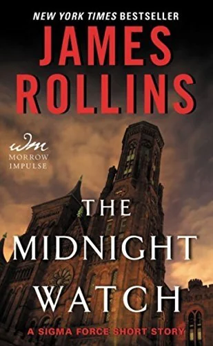The Midnight Watch: A Sigma Force Short Story