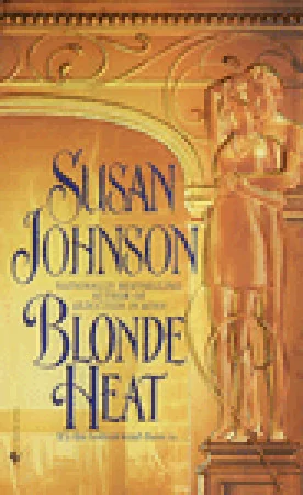 Blonde Heat: A Novel