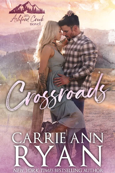 Crossroads (Ashford Creek Book 2)
