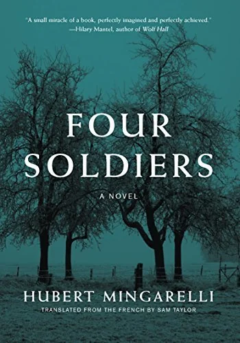 Four Soldiers: A Novel