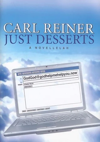 Just Desserts: A Novellelah