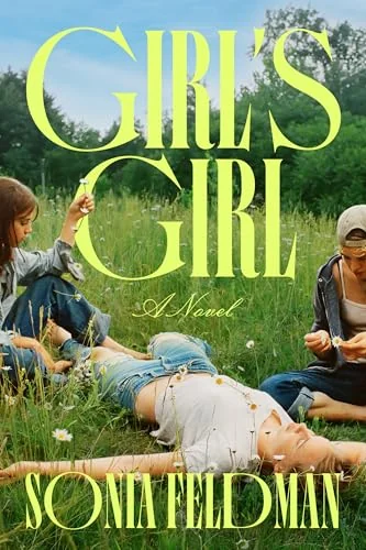 Girl's Girl: A Novel
