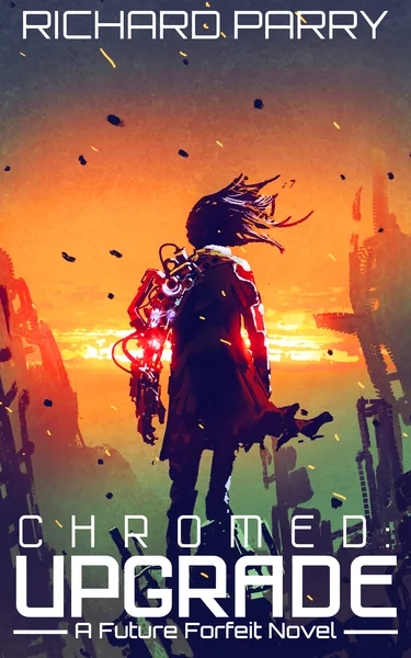 Chromed: Upgrade
