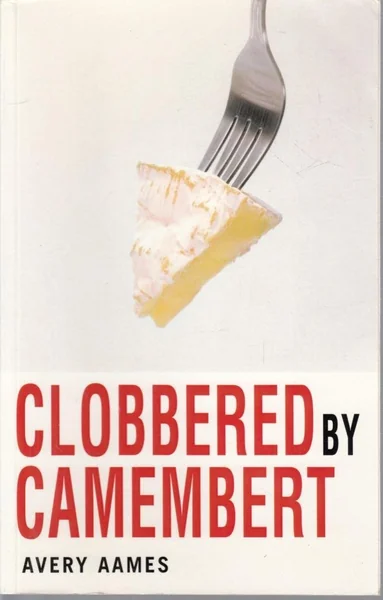 Clobbered by Camembert