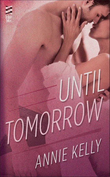 Until Tomorrow