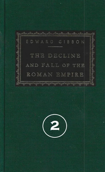 The Decline and Fall of the Roman Empire