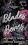 Blades & Bones