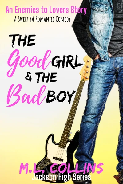 The Good Girl & the Bad Boy
