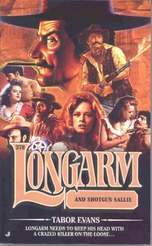 Longarm and Shotgun Sallie