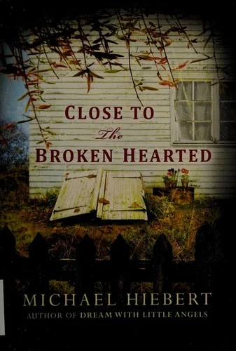 Close To the Broken Hearted