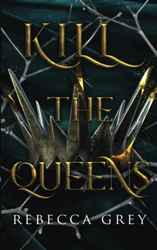 Kill The Queens