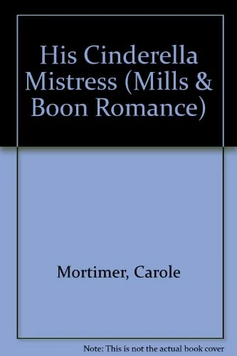 His Cinderella Mistress