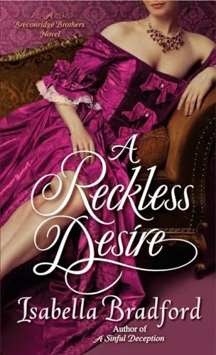 A Reckless Desire