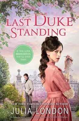 Last Duke Standing/The Accidental Princess
