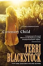 Covenant Child: A Story of Promises Kept