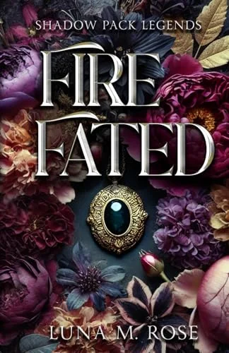 Fire Fated