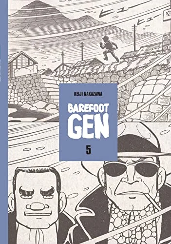 Barefoot Gen, Volume Five: The Never-Ending War