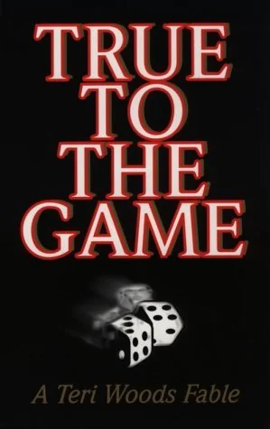 True to the Game