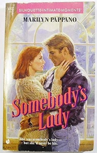 Somebody's Lady
