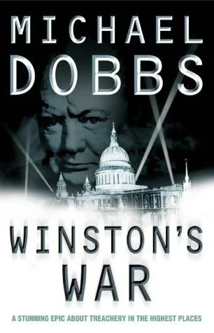 Winston's War: A Novel of Conspiracy
