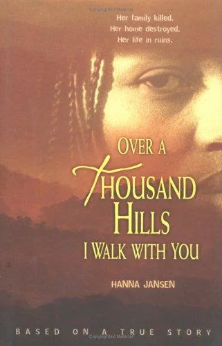 Over a Thousand Hills I Walk with You