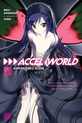 Accel World, Vol. 01: Kuroyukihime's Return