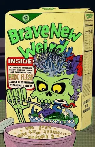 Brave New Weird Volume Three