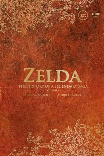 Zelda: The History of a Legendary Saga Volume 1