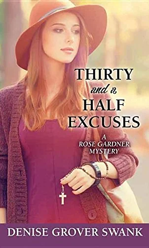 Thirty and a Half Excuses