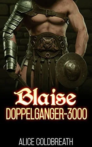 BLAISE: Doppelganger-3000